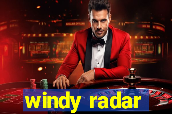 windy radar
